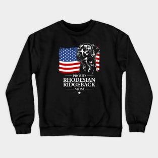 Proud Rhodesian Ridgeback Mom American Flag patriotic dog Crewneck Sweatshirt